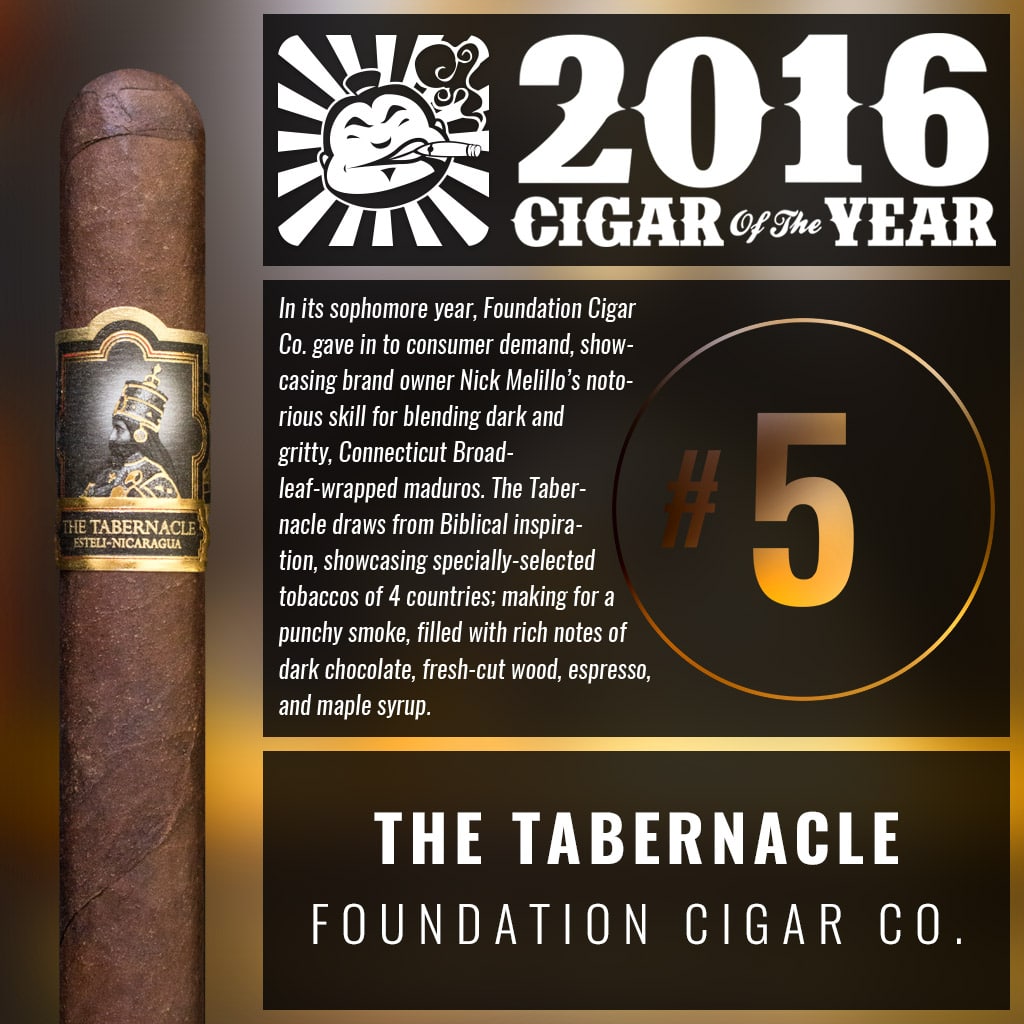 Foundation The Tabernacle Corona Number 5 Cigar of the Year 2016