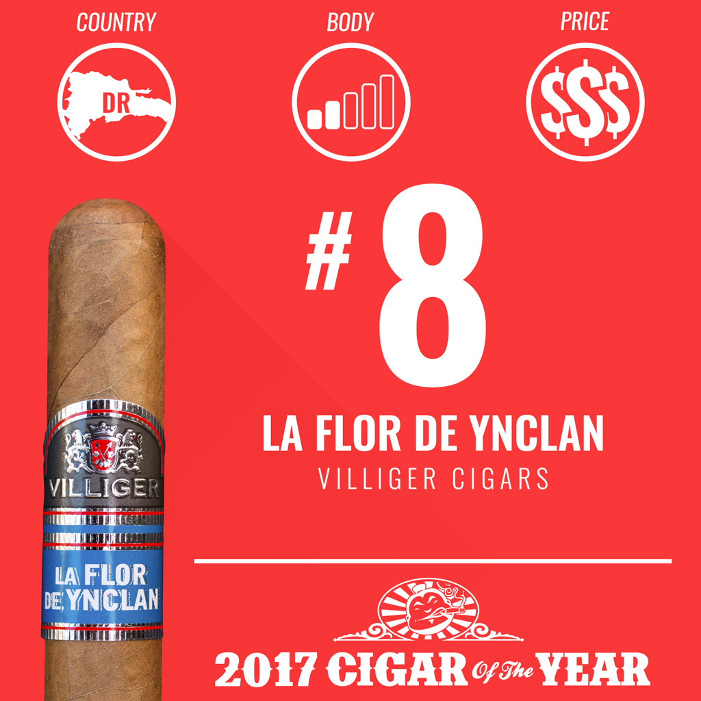 Villiger La Flor de Ynclan #8 Cigar of the Year Award 2017